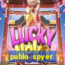 pablo spyer namorada atual